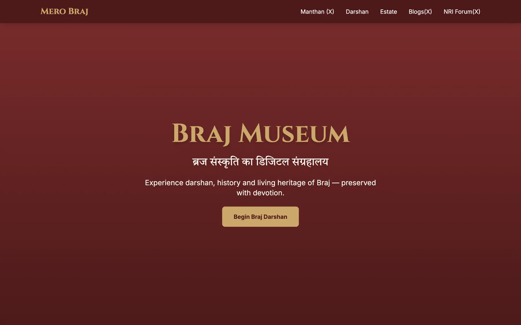 The Mero Braj home page: “Braj Museum — a digital museum of Braj culture” with a “Begin Braj Darshan” button.