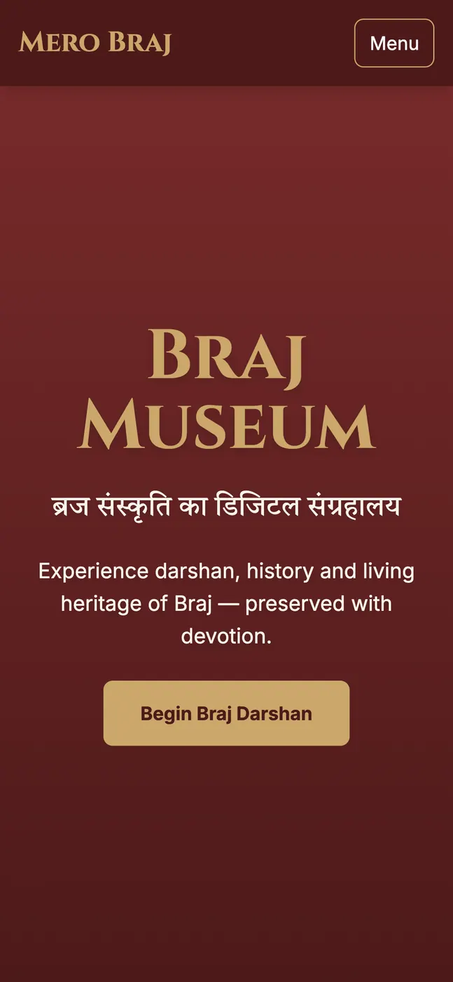 Mero Braj on a phone: the Braj Museum title and the “Begin Braj Darshan” button.